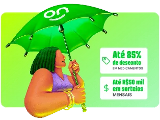 Ilustração de mulher segurando um guarda-chuva ao fundo verde. Ao lado direito da mulher está dois avisos de “Até 85% de desconto em medicamentos” e “até R$50 mil em sorteios mensais”