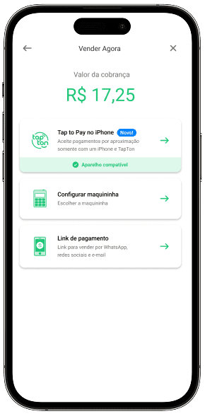 iPhone com aplicativo do Ton na tela “vender agora” com valor de cobrança de R$17,25. Com opção “Tap to Pay no iPhone”